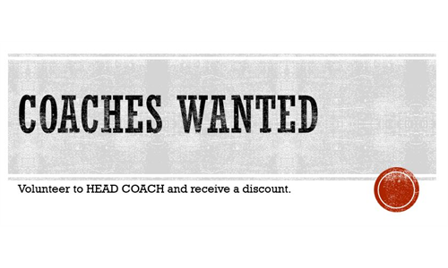 Coaches Wanted